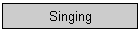 Singing