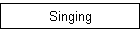 Singing